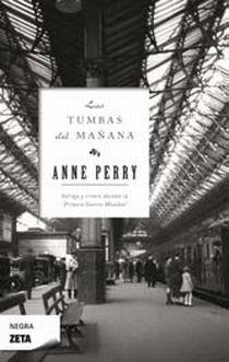 TUMBAS DEL MAÑANA, LAS | 9788498722659 | PERRY, ANNE | Llibreria Online de Banyoles | Comprar llibres en català i castellà online