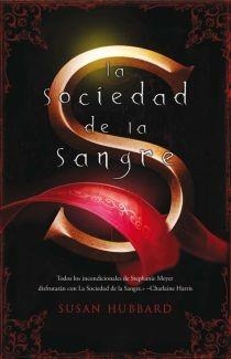 SOCIEDAD DE LA SANGRE, LA | 9788466640671 | HUBBARD, SUSAN | Llibreria Online de Banyoles | Comprar llibres en català i castellà online