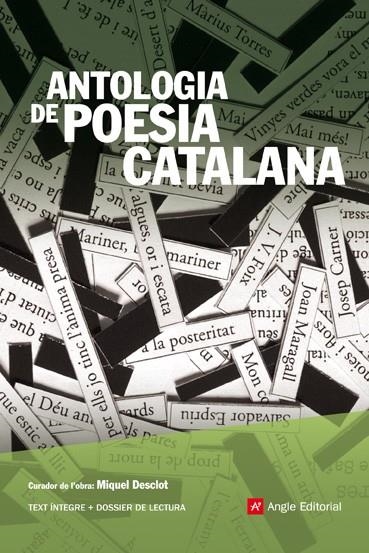 ANTOLOGIA DE POESIA CAT. ANGLE | 9788496970557 | DESCLOT, MIQUEL (A CURA) | Llibreria L'Altell - Llibreria Online de Banyoles | Comprar llibres en català i castellà online - Llibreria de Girona