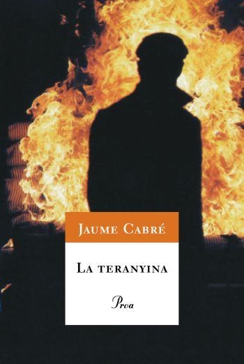 TERANYINA, LA | 9788484375937 | CABRE, JAUME | Llibreria L'Altell - Llibreria Online de Banyoles | Comprar llibres en català i castellà online - Llibreria de Girona