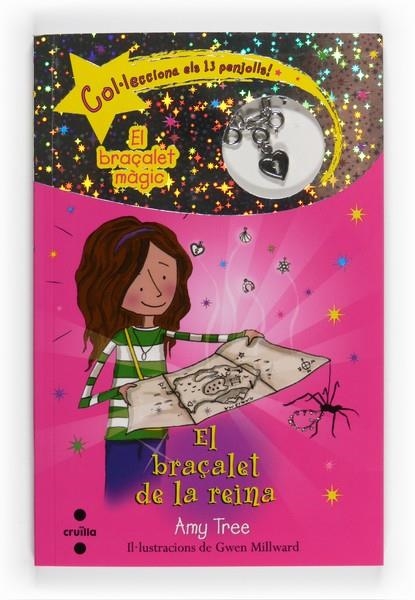 BRAÇALET MAGIC, EL. EL BRAÇALET DE LA REINA | 9788466122948 | TREE, AMY; MILLWARD, GWEN | Llibreria Online de Banyoles | Comprar llibres en català i castellà online