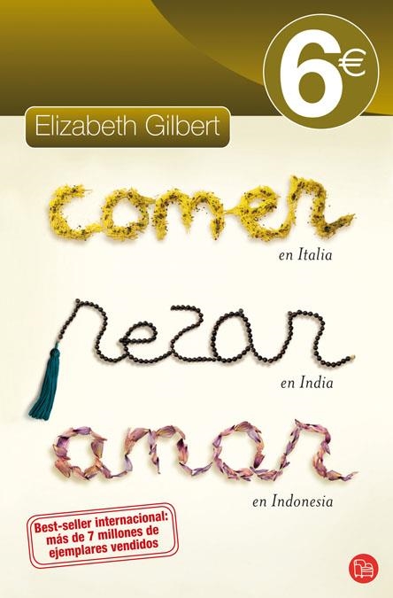 COMER, REZAR, AMAR FG 6_09 | 9788466323109 | GILBERT ELIZABETH | Llibreria Online de Banyoles | Comprar llibres en català i castellà online