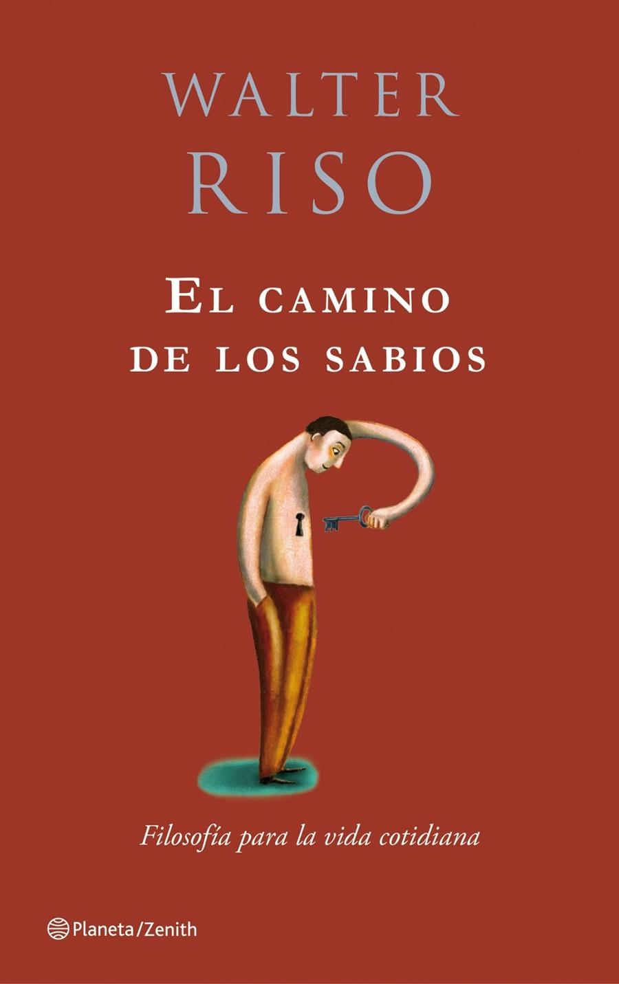 CAMINO DE LOS SABIOS ,EL | 9788408079774 | RISO WALTER | Llibreria L'Altell - Llibreria Online de Banyoles | Comprar llibres en català i castellà online - Llibreria de Girona