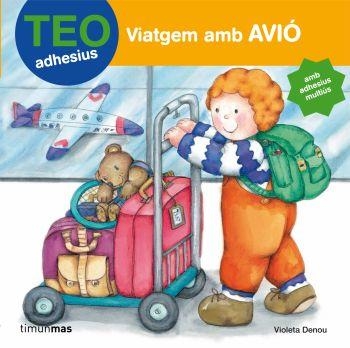 TEO. VIATGEM AMB AVIÓ (ADHESIUS) | 9788408084785 | DENEU VIOLETA | Llibreria Online de Banyoles | Comprar llibres en català i castellà online