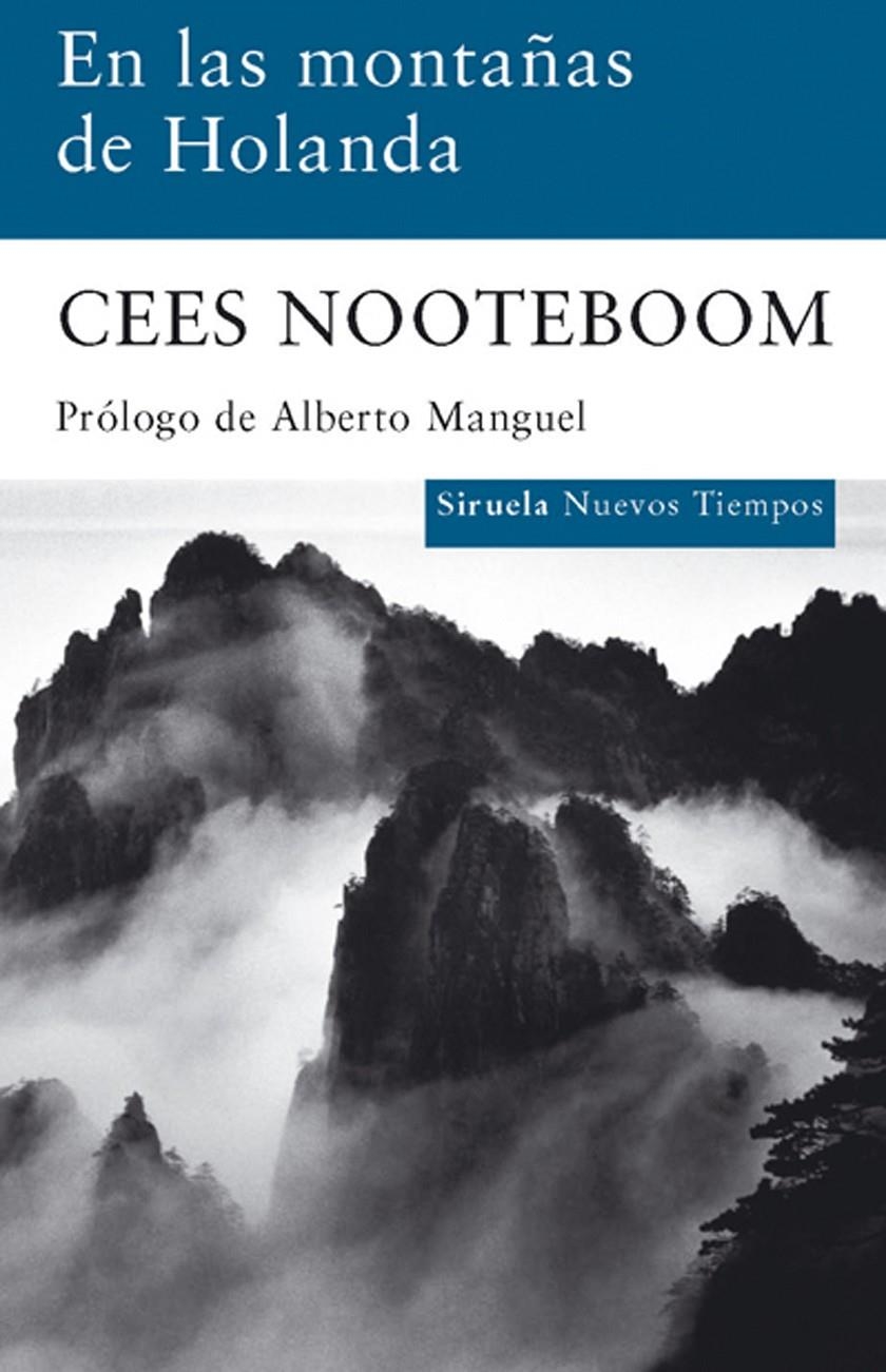 EN LAS MONTAÑAS DE HOLANDA | 9788498413021 | NOOTEBOOM,CEES | Llibreria Online de Banyoles | Comprar llibres en català i castellà online