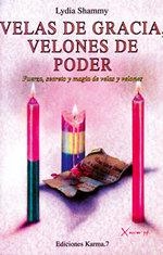 VELAS DE GRACIA,VELONES DE PODER | 9788488885074 | SHAMMY, LYDIA | Llibreria Online de Banyoles | Comprar llibres en català i castellà online