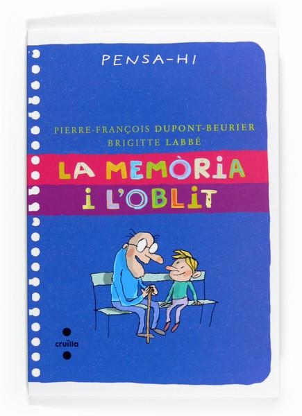 MEMORIA I L'OBLIT , LA | 9788466123556 | DUPONT PIERR-FRANÇOIS | Llibreria Online de Banyoles | Comprar llibres en català i castellà online