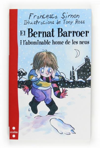 BERNAT BARROER, I L' ABOMINABLE HOME DE LES NEUS | 9788466123563 | SIMON FRANCESCA | Llibreria Online de Banyoles | Comprar llibres en català i castellà online