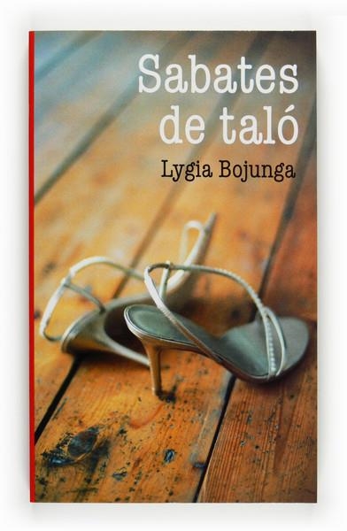 SABATES DE TALO | 9788466123471 | BOJUNGA LYGIA | Llibreria Online de Banyoles | Comprar llibres en català i castellà online