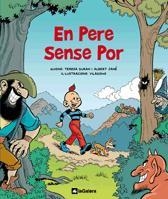 EN PERE SENSE POR | 9788424631994 | DURAN, TERESA/JANÉ, ALBERT | Llibreria Online de Banyoles | Comprar llibres en català i castellà online