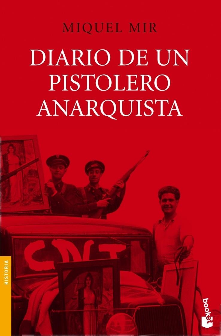 DIARIO DE UN PISTOLERO ANARQUISTA | 9788423341429 | MIR, MIQUEL | Llibreria Online de Banyoles | Comprar llibres en català i castellà online