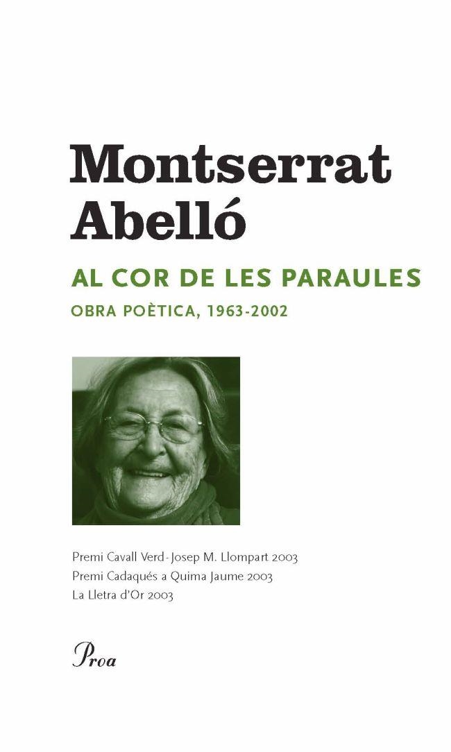 AL COR DE LES PARAULES -ANT. POETICA MONTSERRAT ABELLO- | 9788484373322 | ABELLO, MONTSERRAT | Llibreria Online de Banyoles | Comprar llibres en català i castellà online