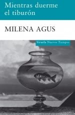 MIENTRAS DUERME EL TIBURON | 9788498412789 | AGUS,MILENA | Llibreria L'Altell - Llibreria Online de Banyoles | Comprar llibres en català i castellà online - Llibreria de Girona