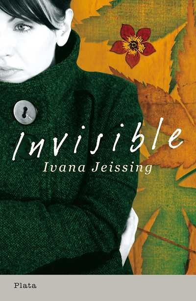 INVISIBLE | 9788493696016 | JEISSING, IVANA | Llibreria Online de Banyoles | Comprar llibres en català i castellà online