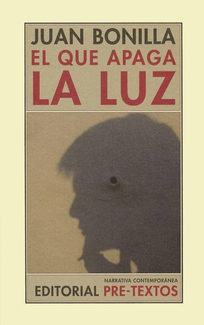 QUE APAGA LA LUZ, EL | 9788481919660 | BONILLA, JUAN | Llibreria Online de Banyoles | Comprar llibres en català i castellà online