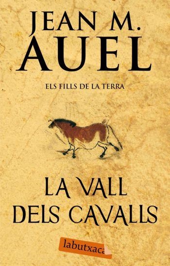 VALL DELS CAVALLS, LA | 9788492549849 | AUEL, JEAN M. | Llibreria L'Altell - Llibreria Online de Banyoles | Comprar llibres en català i castellà online - Llibreria de Girona