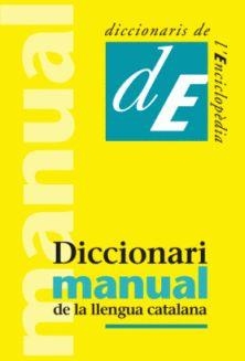 DICCIONARI MANUAL DE LA LLENGUA CATALANA | 9788441218642 | DIVERSOS AUTORS | Llibreria Online de Banyoles | Comprar llibres en català i castellà online