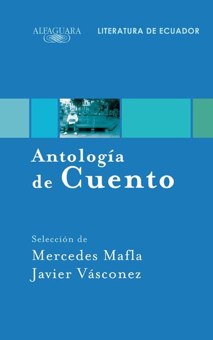 CUENTOS | 9788420423463 | MAFLA,MERCEDES;VÁSCONEZ,JAVIER | Llibreria Online de Banyoles | Comprar llibres en català i castellà online