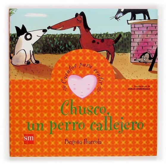 CHUSCO, UN PERRO CALLEJERO | 9788467502602 | IBARROLA, BEGOÑA | Llibreria L'Altell - Llibreria Online de Banyoles | Comprar llibres en català i castellà online - Llibreria de Girona