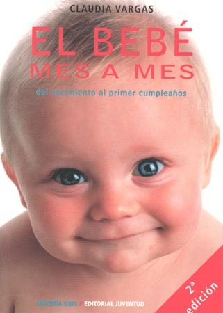 BEBÉ MES A MES, EL | 9788426132840 | VARGAS,CLAUDIA | Llibreria Online de Banyoles | Comprar llibres en català i castellà online