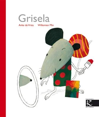 GRISELA | 9788496957695 | DE VRIES, ANKE/ MIN, WILLEMIEN | Llibreria Online de Banyoles | Comprar llibres en català i castellà online