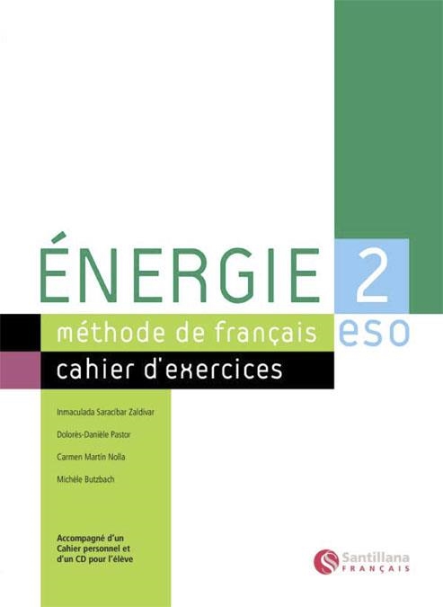 ENERGIE 2 (EXERCICES+CUADERNO+CD) | 9788429494259 | MARTIN NOLLA, CARMEN/BUTZBACH WILLIOT, MICHELE/PASTOR, DOLORES-DANIELE/SARACIBAR ZALDIBAR, INMACULAD | Llibreria Online de Banyoles | Comprar llibres en català i castellà online