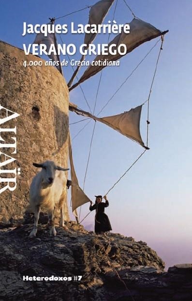 VERANO GRIEGO. 4000 AÑOS DE GRECIA COTIDIANA | 9788493622077 | LACARRIÈRE JACQUES | Llibreria Online de Banyoles | Comprar llibres en català i castellà online