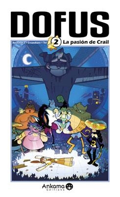 DOFUS LA PASION DE CRAIL2 | 9782916739878 | TOT/ANCESTRAL Z/CROUNCHANN | Llibreria Online de Banyoles | Comprar llibres en català i castellà online