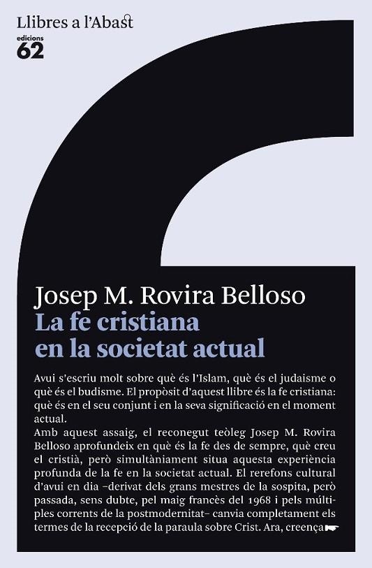 FE CRISTIANA EN LA SOCIETAT ACTUAL, LA | 9788429763232 | ROVIRA BELLOSO, JOSEP M. | Llibreria Online de Banyoles | Comprar llibres en català i castellà online