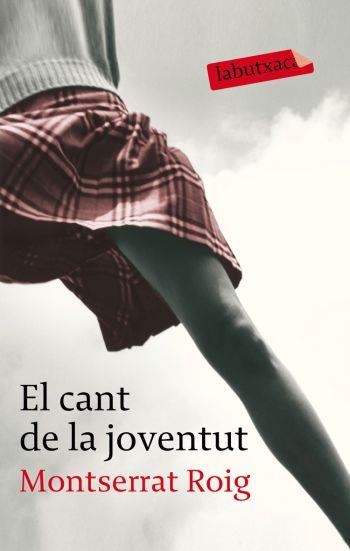 CANT DE LA JOVENTUT, EL | 9788492549955 | ROIG, MONTSERRAT | Llibreria L'Altell - Llibreria Online de Banyoles | Comprar llibres en català i castellà online - Llibreria de Girona