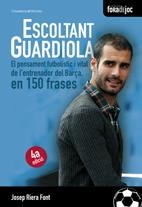 ESCOLTANT GUARDIOLA | 9788497915526 | RIERA FONT, JOSEP | Llibreria L'Altell - Llibreria Online de Banyoles | Comprar llibres en català i castellà online - Llibreria de Girona