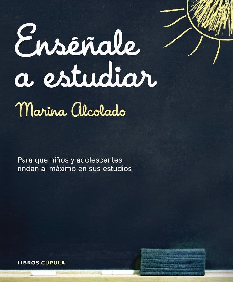 ENSEÑALE A ESTUDIAR | 9788448048778 | MARINA ALCOLADO | Llibreria Online de Banyoles | Comprar llibres en català i castellà online