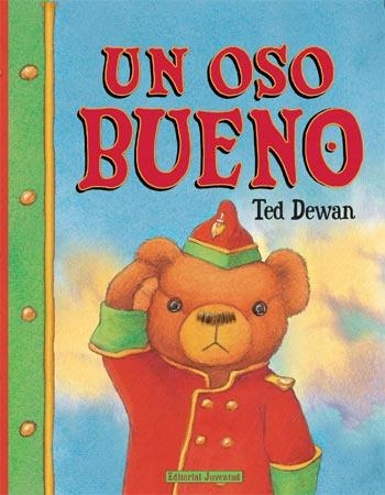 UN OSO BUENO | 9788426137272 | TED DEWAN | Llibreria Online de Banyoles | Comprar llibres en català i castellà online