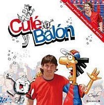 CULE Y BALON | 9788466642156 | MARIANI FERNANDEZ, ANDRES | Llibreria Online de Banyoles | Comprar llibres en català i castellà online