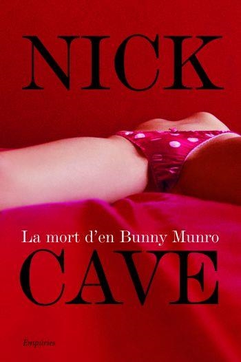 MORTRT DE BUNNY MUNRO, LA | 9788497874229 | CAVE, NICK | Llibreria L'Altell - Llibreria Online de Banyoles | Comprar llibres en català i castellà online - Llibreria de Girona