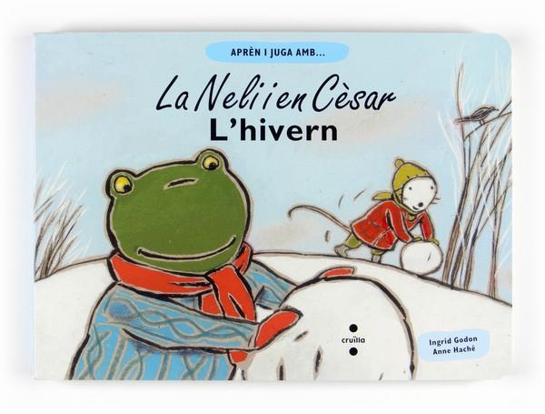 NELI I EN CESAR, LA. L'HIVERN | 9788466122610 | GODON, INGRID | Llibreria Online de Banyoles | Comprar llibres en català i castellà online