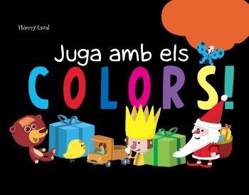 JUGA AMB ELS COLORS | 9788492671021 | LAVAL,THIERRY | Llibreria Online de Banyoles | Comprar llibres en català i castellà online