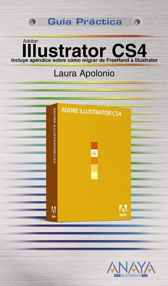 ILLUSTRATOR CS4 | 9788441525764 | APOLONIO, LAURA | Llibreria Online de Banyoles | Comprar llibres en català i castellà online