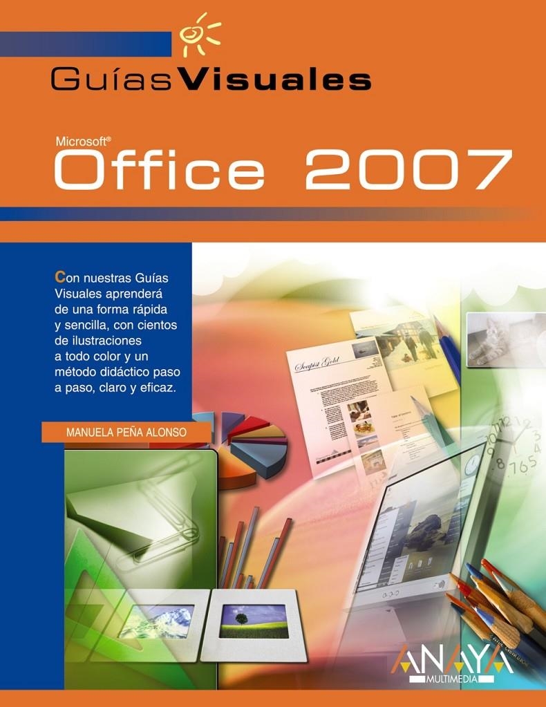 OFFICE 2007 | 9788441521438 | PEÑA ALONSO, MANUELA | Llibreria Online de Banyoles | Comprar llibres en català i castellà online