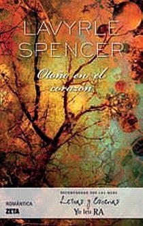 OTOÑO EN EL CORAZON | 9788498722857 | SPENCER, LAVYRLE | Llibreria L'Altell - Llibreria Online de Banyoles | Comprar llibres en català i castellà online - Llibreria de Girona