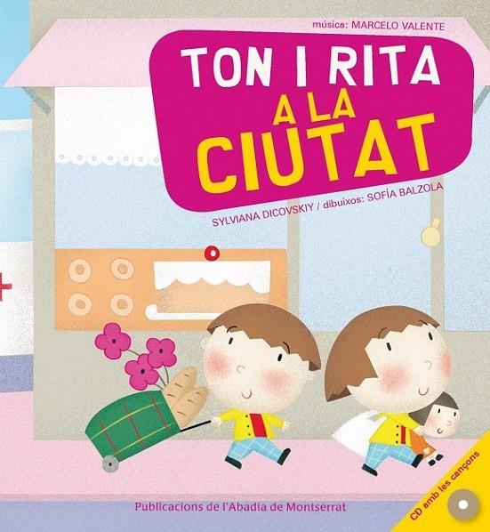 TON I RITA A LA CIUTAT | 9788498831528 | DICOVSKIY, SYLVIANA | Llibreria Online de Banyoles | Comprar llibres en català i castellà online