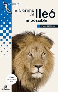 CRIMS DEL LLEÓ IMPOSSIBLE,ELS | 9788424632526 | BERTRAN,XAVIER | Llibreria L'Altell - Llibreria Online de Banyoles | Comprar llibres en català i castellà online - Llibreria de Girona