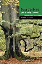 GUIA D'ARBRES PER A NOIS I NOI | 9788497915557 | PASCUAL, RAMON | Llibreria Online de Banyoles | Comprar llibres en català i castellà online