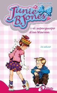 JUNIE B JONES I EL SUPERGUAPO D'EN WARREN (VOL 3) | 9788483040157 | PARK, BARBARA | Llibreria Online de Banyoles | Comprar llibres en català i castellà online