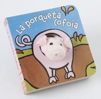 PORQUETA COFOIA, LA | 9788483046234 | VAN DER PUT, KLAARTJE | Llibreria Online de Banyoles | Comprar llibres en català i castellà online