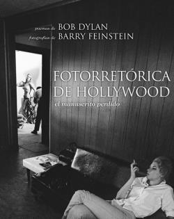 FOTORRET{ORICA DE HOLLYWOOD | 9788496879430 | DYLAN,BOB | Llibreria Online de Banyoles | Comprar llibres en català i castellà online