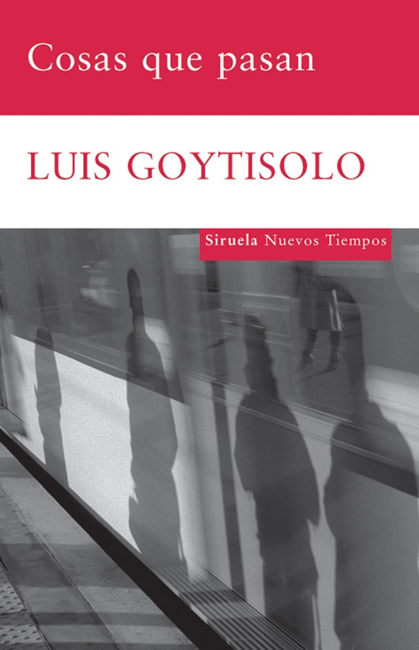 COSAS QUE PASAN | 9788498413229 | GOYTISOLO,LUIS | Llibreria Online de Banyoles | Comprar llibres en català i castellà online