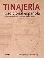 TINAJERIA TRADICIONAL ESPAÑOLA | 9788498011081 | ROMERO ALFONSO - CABASA SANTI | Llibreria Online de Banyoles | Comprar llibres en català i castellà online