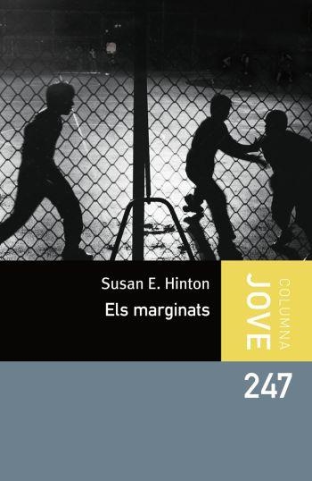 MARGINATS, ELS | 9788492790784 | HINTON, SUSAN E. | Llibreria Online de Banyoles | Comprar llibres en català i castellà online