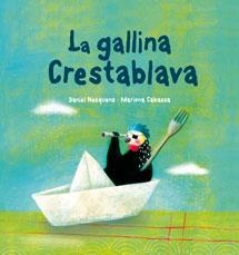 GALLINA CRESTABLAVA, LA | 9788489625624 | NESQUENS, DANIEL | Llibreria Online de Banyoles | Comprar llibres en català i castellà online